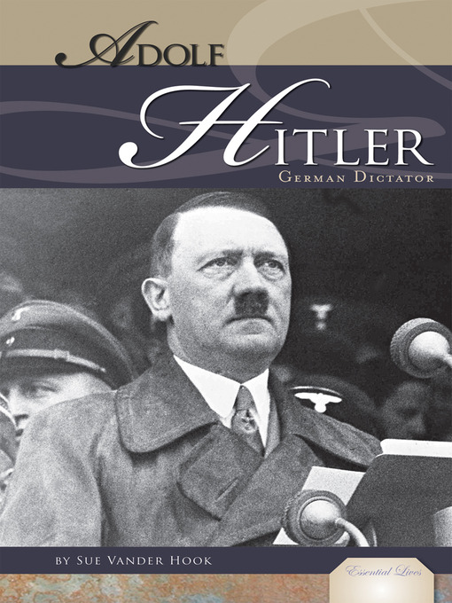 Title details for Adolf Hitler by Sue Vander Hook - Available